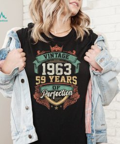Vintage 1963 Retro 59 Years Of Perfection 59th Birthday T Shirt