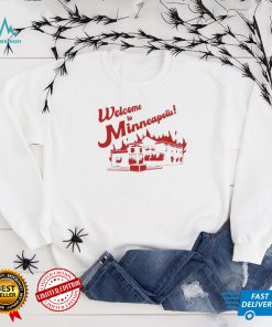 Welcome To Minneapolis fire shirt