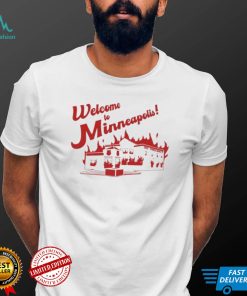 Welcome To Minneapolis fire shirt