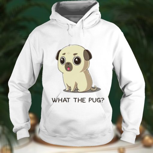 What the pug shirt