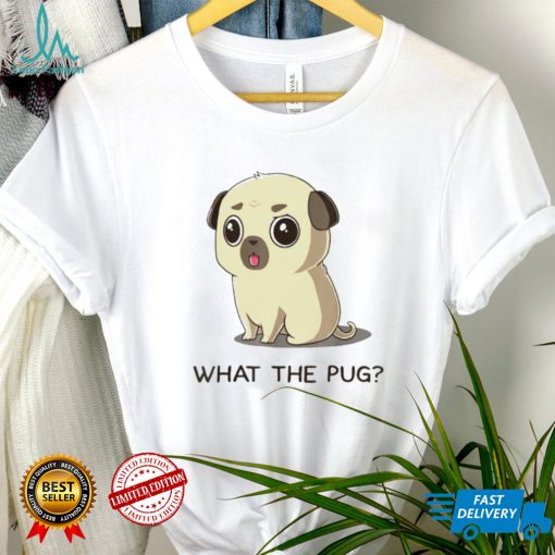 What the pug shirt