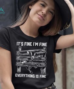 funny goat it’s fine i’m fine everything is fine T Shirt