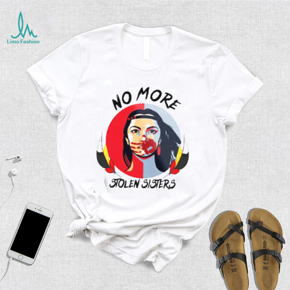 American Native No More Stolen Sister T Shirt American Native No More Stolen Sister T Shirt