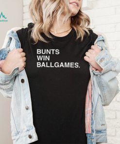 Bunts win Ballgames 2022 shirt