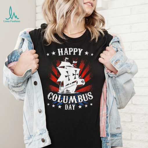 Columbus Day T Shirt Discovery Explorer