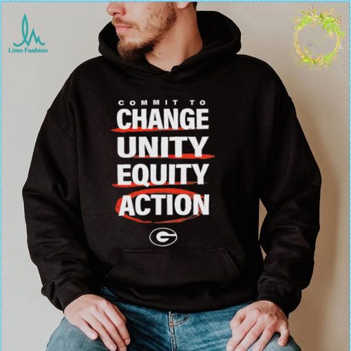 Commit to Change unity equity action Georgia Dawgs logo shirt