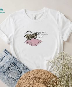 Duck it’s not who you are it’s what you wear I mean who really cares who you are anyway shirt, hoodie, sweater, long sleeve and tank top Duck it’s not who you are it’s what you wear I mean who really cares who you are anyway shirt