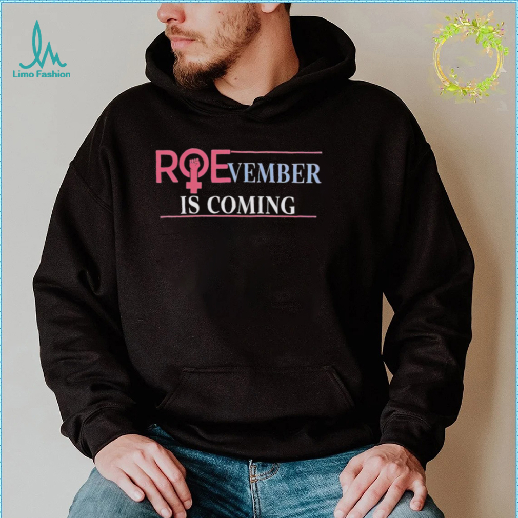 Emily Winston Roevember is coming 2022 shirt Emily Winston Roevember is coming 2022 shirt