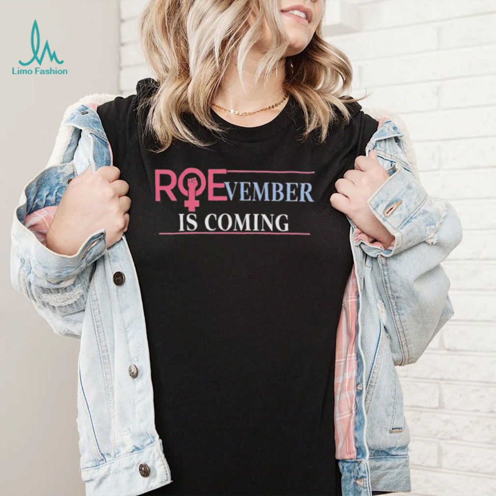 Emily Winston Roevember is coming 2022 shirt Emily Winston Roevember is coming 2022 shirt