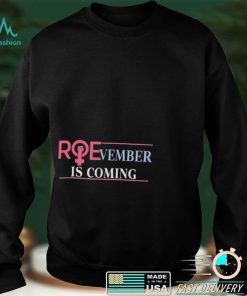 Emily Winston Roevember is coming 2022 shirt