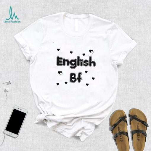 English Bf Trending Text Art Unisex T Shirt