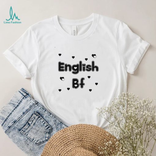 English Bf Trending Text Art Unisex T Shirt