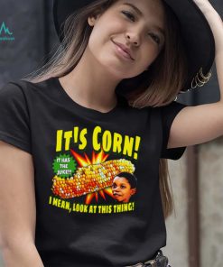 Funny 2022 Trending It’s Corn Kid Unisex T Shirt