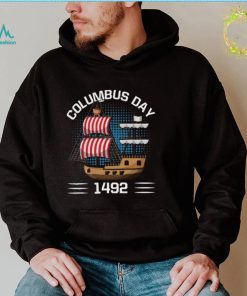 Funny Happy Columbus Day T Shirt 2022