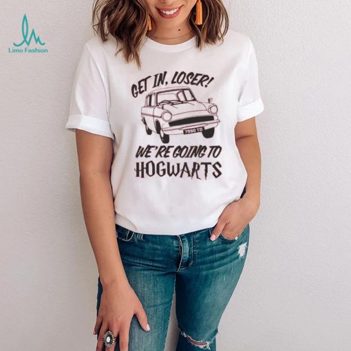 Get In Loser We’re Going To Disney Vacation T Shirt