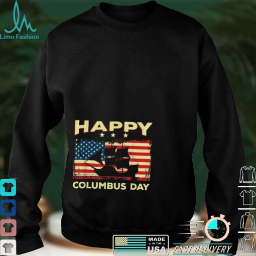 Happy Columbus Day T Shirt Discovery Italian Explorer