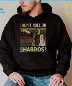 I Dont Roll On Shabbos Iconic Funny T Shirt