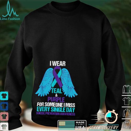 I Wear Teal And Purple For Someone Suicide Prevention T Shirt
