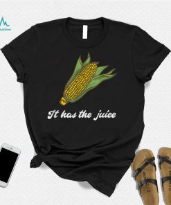 It's Corn Cone It Has The Juice Corn Boy Corn Tok T Shirt