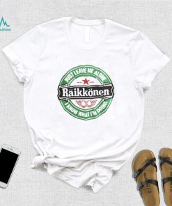 Kimi Raikkonen I Know What To Do Formula 1 T Shirt