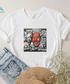 Muddy Waters John Lee Hooker Lightnin’ Hopkins Unisex T Shirt