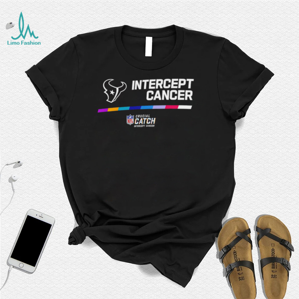 Houston Texans Intercept Cancer 2022 NFL Crucial Catch Shirt