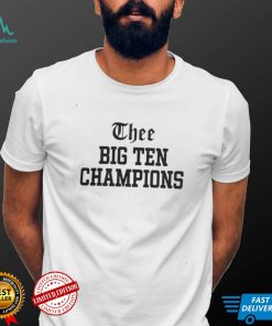 Official Thee big ten champions new T shirt