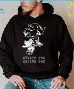 Official sonic always pee during sex nice art shirt