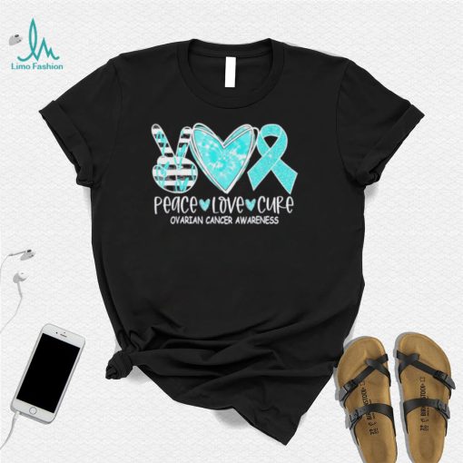 Ovarian Cancer Awareness Teal Ribbon Heart Peace Love Cure Shirt