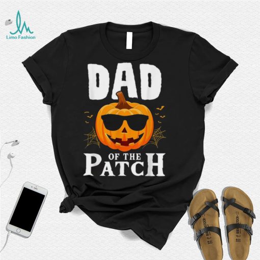 Pumpkin Dad Of The Patch Family Halloween Shirt