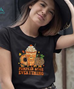 Pumpkin Spice Everything Fall Season Thanksgiving Halloween Shirt