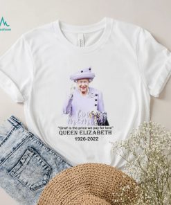 RIP Queen Elizabeth In Loving Memory T Shirt
