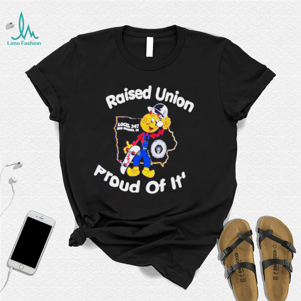 Skateboarding raised union proud of it shirt Skateboarding raised union proud of it shirt
