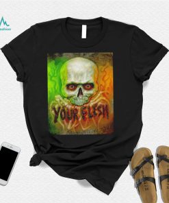 Skull your flesh magazine shirt