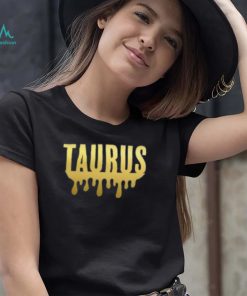 Taurus Shirt, Taurus Zodiac Shirt, Taurus Shirt Gift For Women, Taurus Birthday