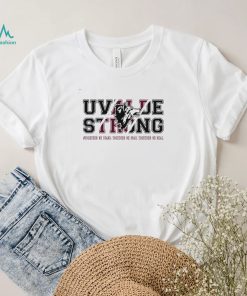 Texas Uvalde Strong Pray For Uvalde T Shirt