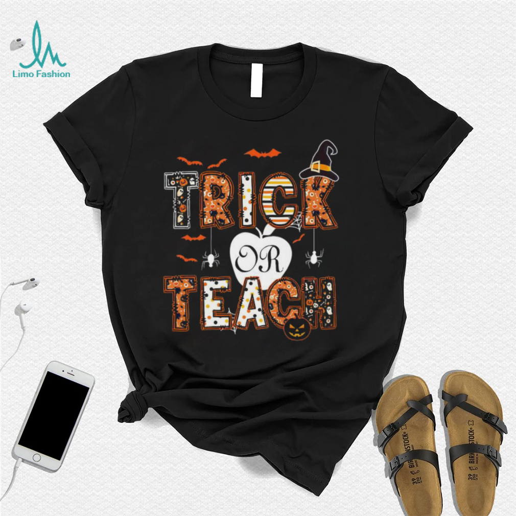Trick Or Teach Teacher Halloween 2022 Shirt Trick Or Teach Teacher Halloween 2022 Shirt
