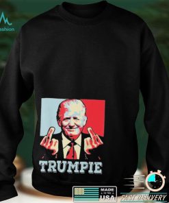 Trump Middle Fucking Trumpie Trumpie Shirt