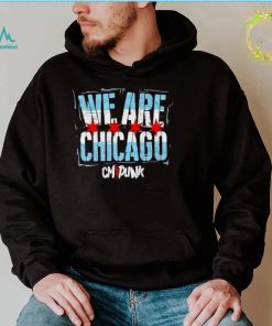 We are Chicago CM Punk shirt