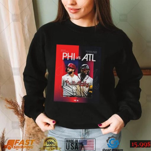 2022 NLDS MLB Postseason Philadelphia Phillies Vs Atlanta Braves Shirt