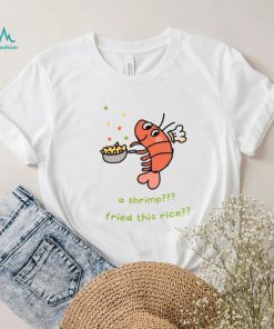 A Shrimp Fried This Rice Sweatshirt