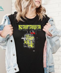 AEW Saraya – You Cant Kill Me Shirt1