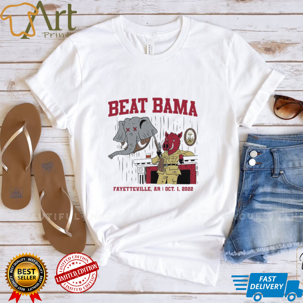 Beat Bama Fayetteville AR OCT 2 2022 Shirt