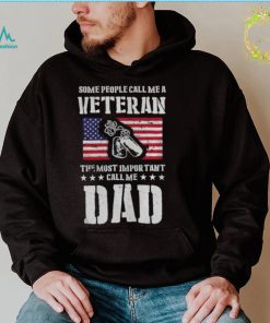 Call Me A Veteran Dad My Dad Is A Veteran shirt