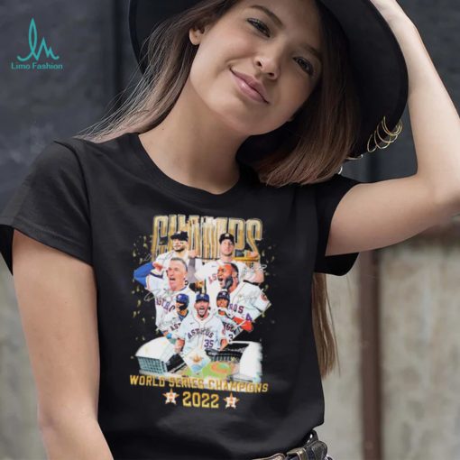 Champs World Series Champions 2022 Houston Astros Signatures Shirt