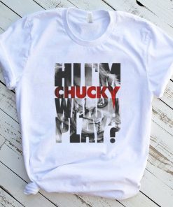 Child’s Play Hi I’m Chucky Wanna Play Text Fill T Shirt