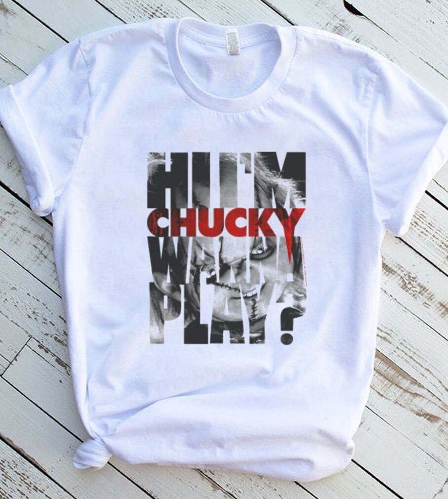 Child’s Play Hi I’m Chucky Wanna Play Text Fill T Shirt Child’s Play Hi I’m Chucky Wanna Play Text Fill T Shirt