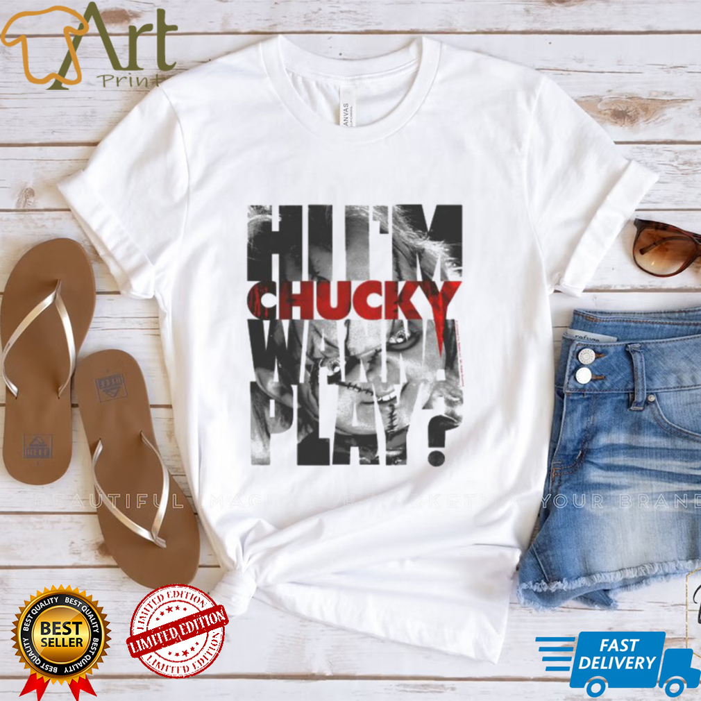 Child’s Play Hi I’m Chucky Wanna Play Text Fill T Shirt Child’s Play Hi I’m Chucky Wanna Play Text Fill T Shirt