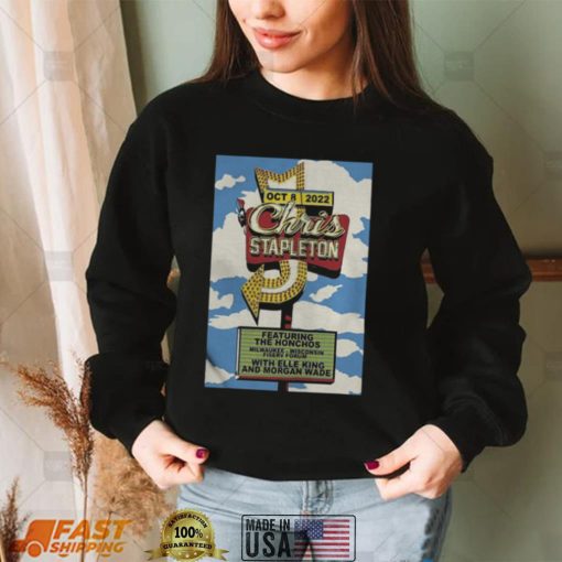 Chris stapleton october 8 2022 fiserv forum milwaukee wi shirt