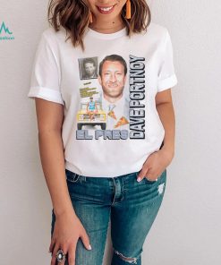 Dave Portnoy El Pres Pics T Shirt